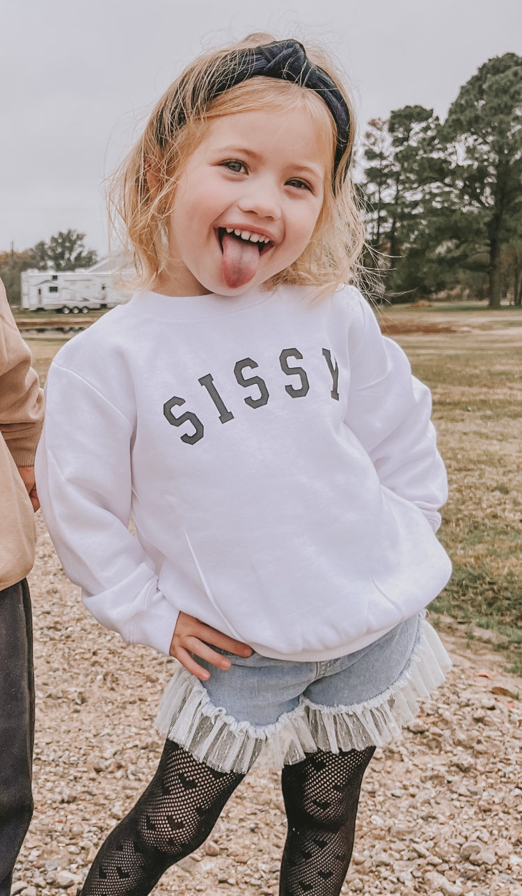 Sissy Sweatshirt